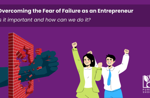 How to Overcome Fear of Failure in Entrepreneurship